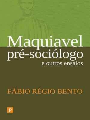 cover image of Maquiavel pré-sociólogo e outros ensaios